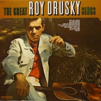 Roy Drusky - The Great Roy Drusky Sings